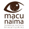 Macu Naima - Fundacja Kultury Brazylijskiej 