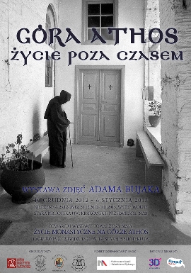 Plakat wystawy i sesji naukowej - Góra Athos: życie poza czasem