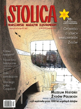 Magazyn Stolica nr 4 z 2013 r.