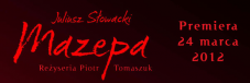 Mazepa w Teatrze Polskim w Warszawie