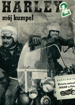 Harley mój kumpel 2