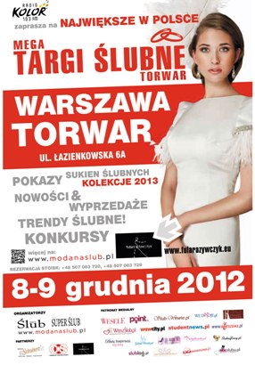 Plakat Targów Ślubnych na Torwarze