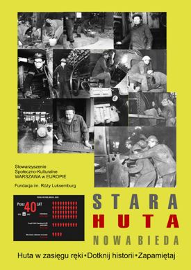 Wystawa „Stara Huta, nowa bieda” - plakat